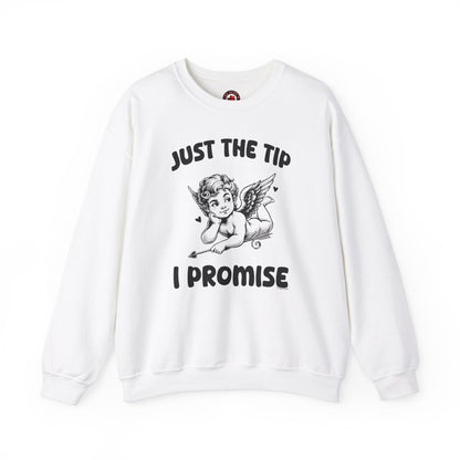 Just The Tip I Promise V-Day Crewneck Sweatshirt The Devil's Pickle