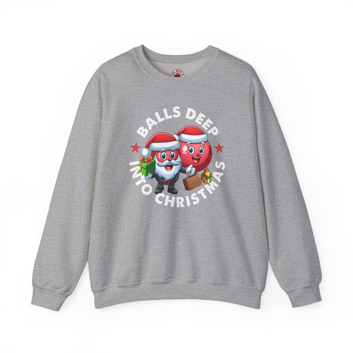 Balls Deep Into Christmas Crewneck Sweatshirt The Devil's Pickle