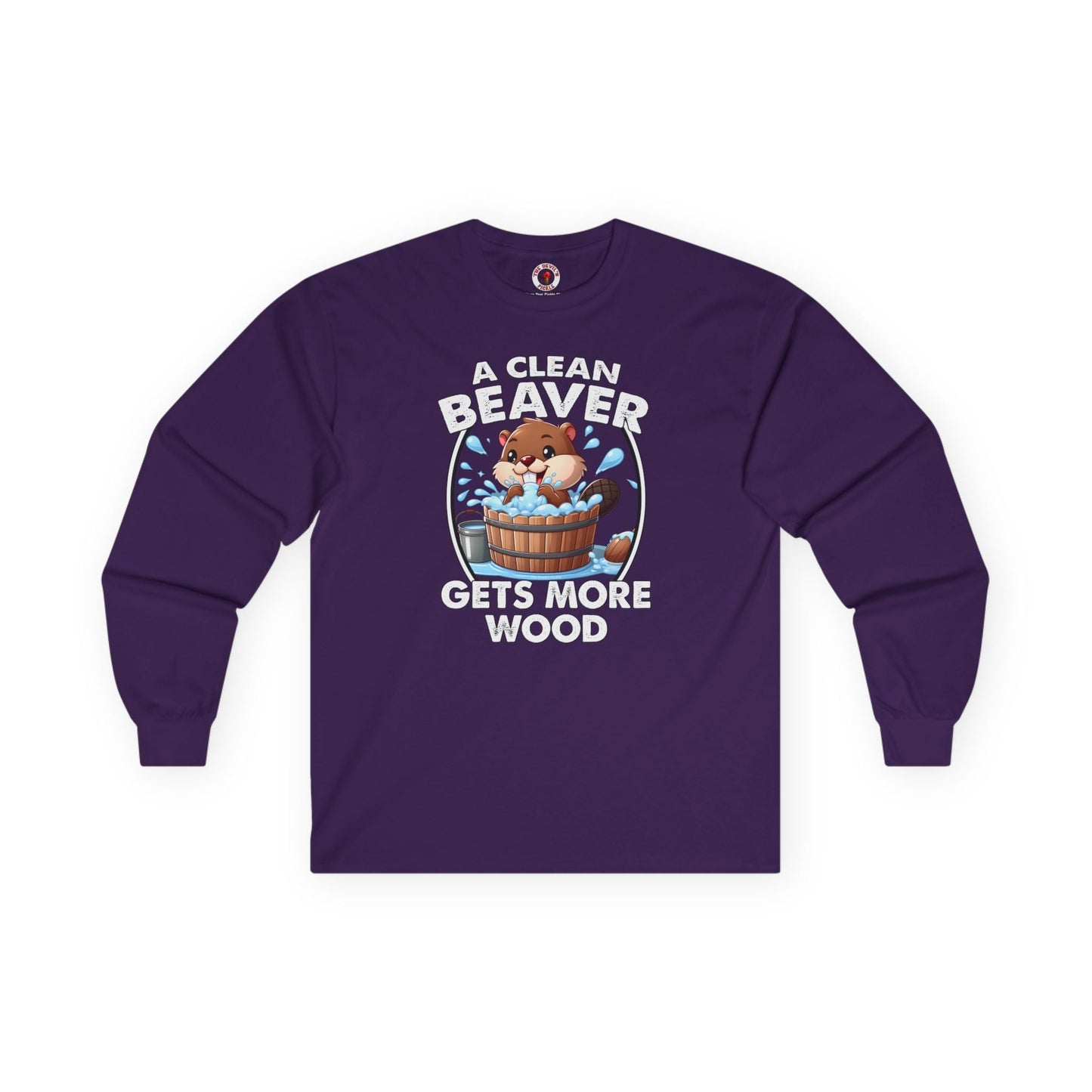 A Clean Beaver Gets More Wood Long Sleeve Tee The Devil's Pickle