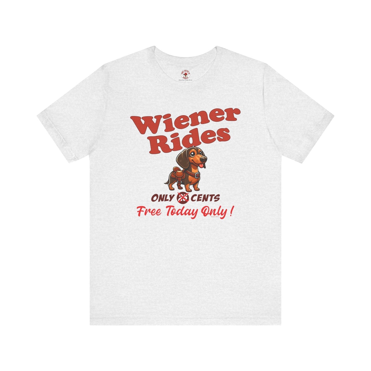 Free Wiener Rides T-Shirt The Devil's Pickle