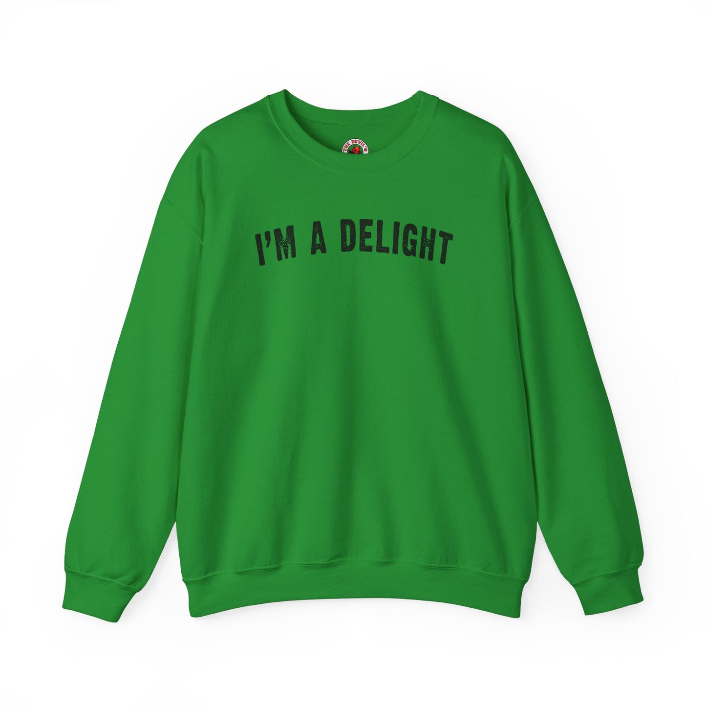 I'm A Delight Crewneck Sweatshirt The Devil's Pickle
