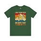 I Only Drink Beer on Days That End in Y T-Shirt. The Devil's Pickle