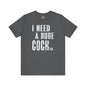 I Need A Huge Cocktail T-Shirt The Devil's Pickle