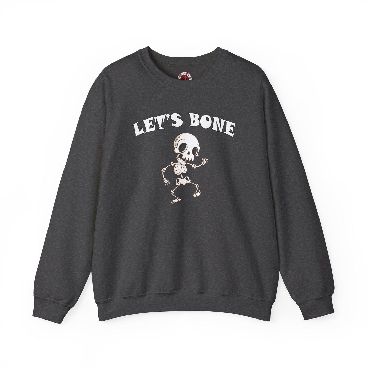 Let's Bone Crewneck Sweatshirt The Devil's Pickle