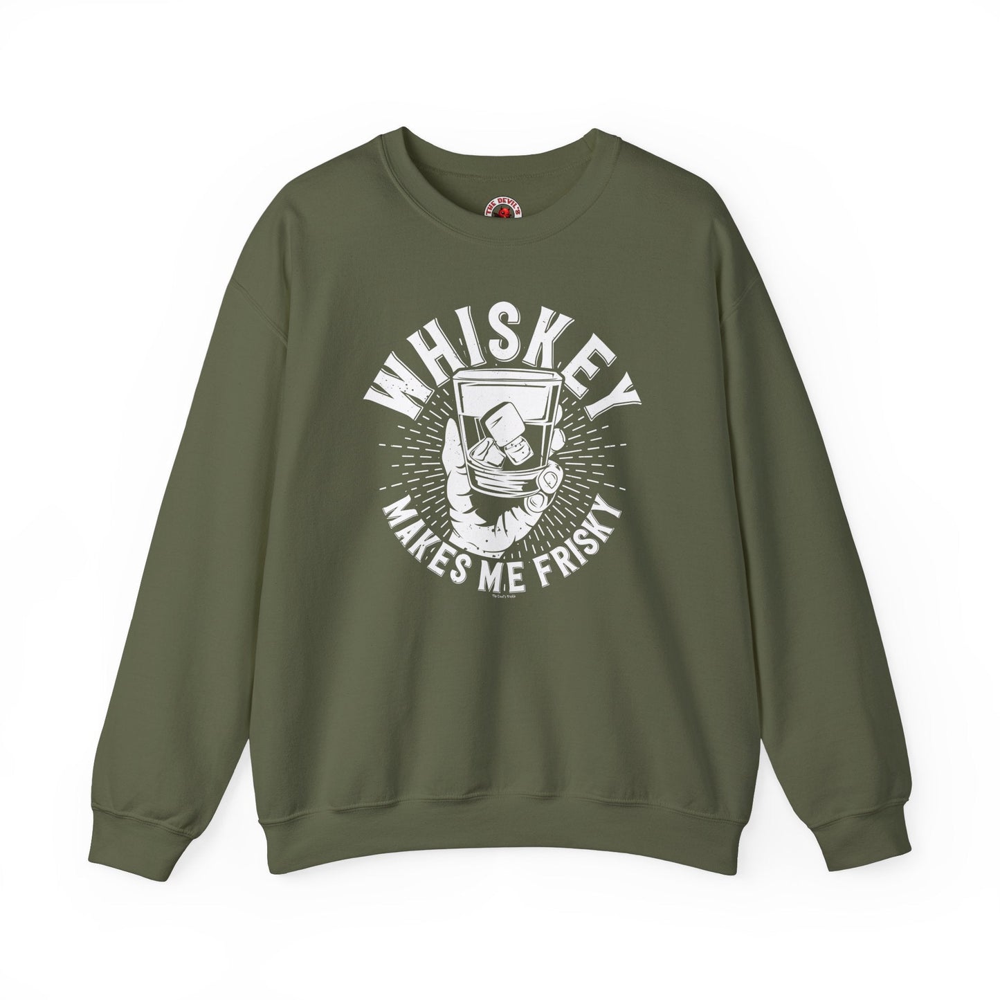 Whiskey Makes Me Frisky Crewneck Sweatshirt The Devil's Pickle
