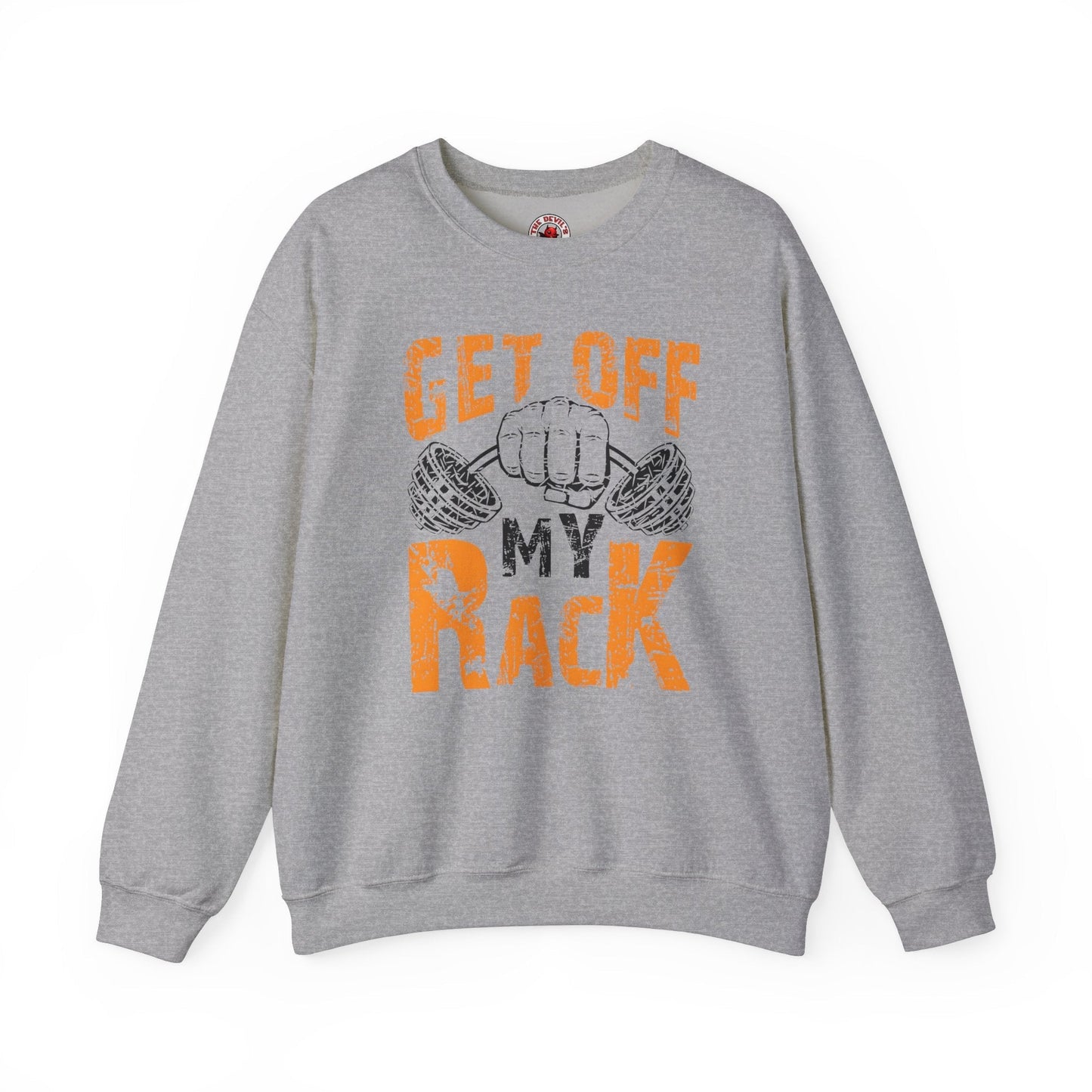 Get Off My Rack Crewneck Sweatshirt The Devil's Pickle