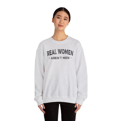 Real Women Aren't Men Crewneck Sweatshirt The Devil's Pickle