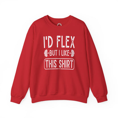 I'd Flex But I Like This Shirt Crewneck Sweatshirt The Devil's Pickle