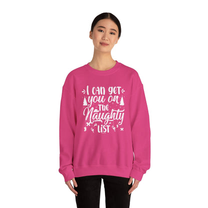 I Can Get You On The Naughty List Crewneck Sweatshirt The Devil's Pickle