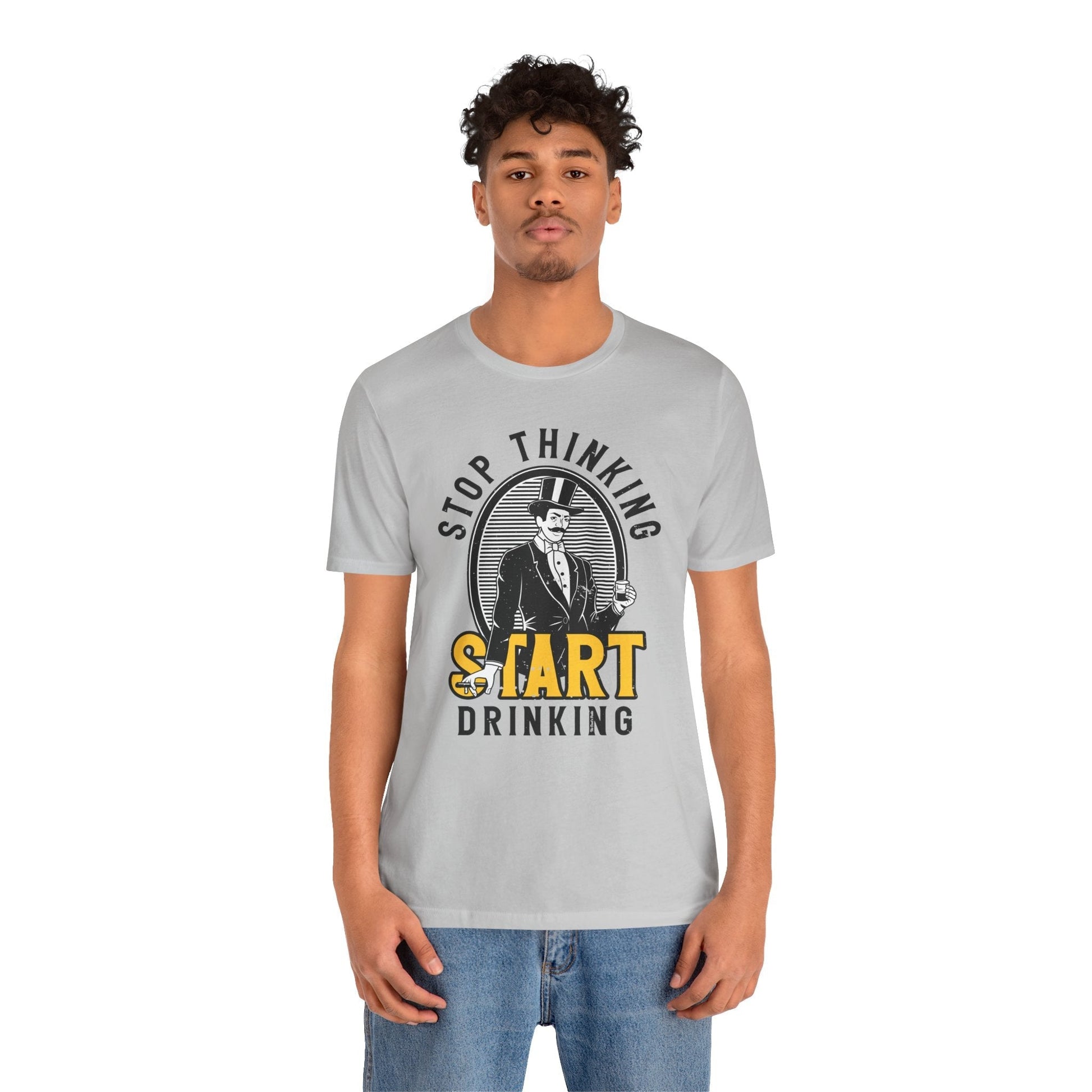 Stop Thinking Start Drinking T-Shirt The Devil's Pickle