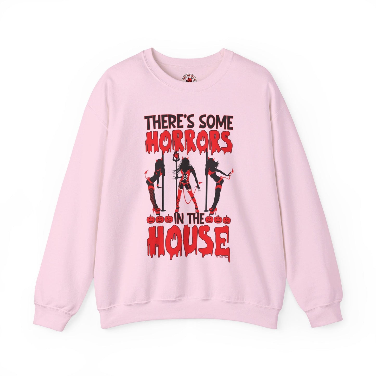 There's Some Horrors In The House Crewneck Sweatshirt The Devil's Pickle