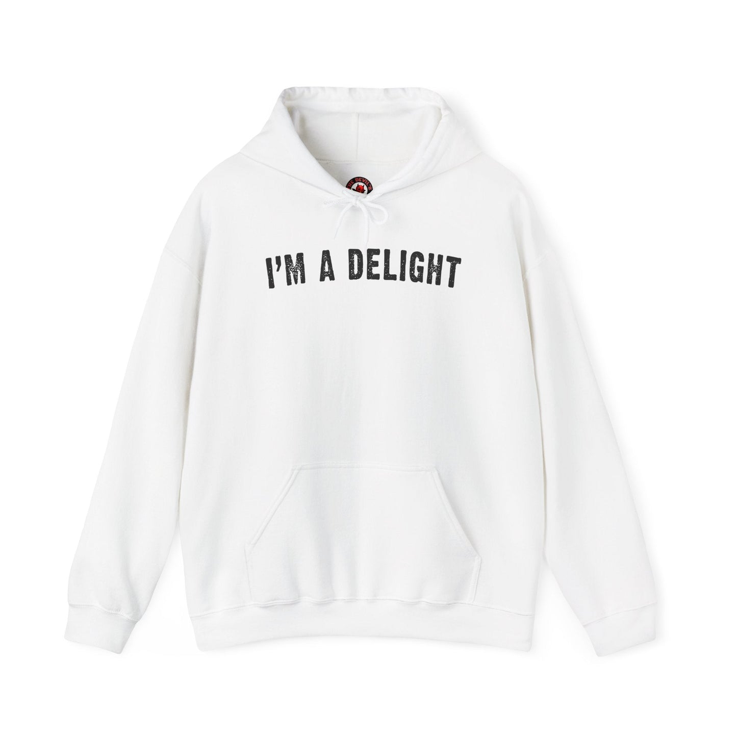 I'm A Delight Hooded Sweatshirt The Devil's Pickle