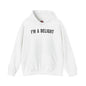 I'm A Delight Hooded Sweatshirt The Devil's Pickle