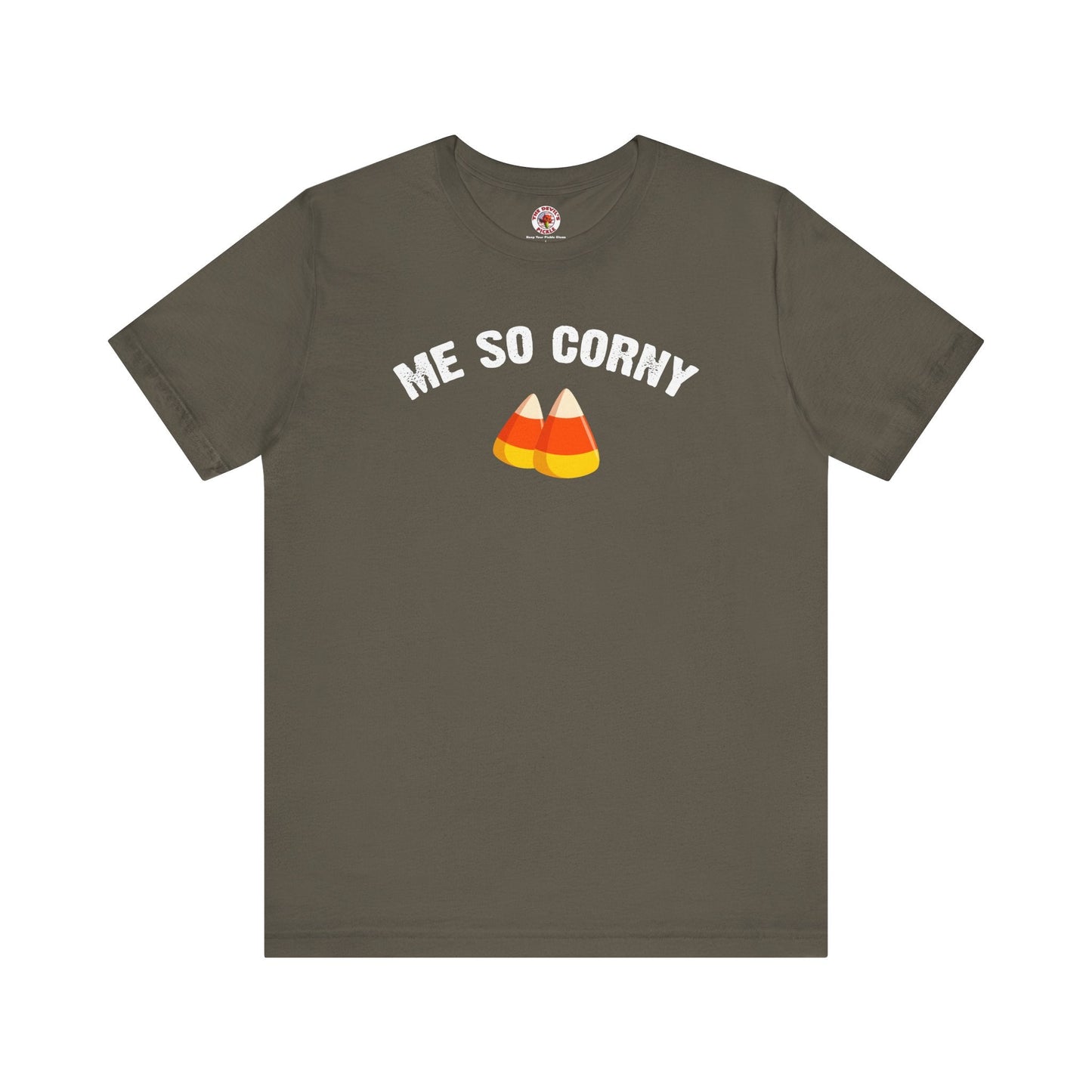 Me So Corny T-Shirt The Devil's Pickle