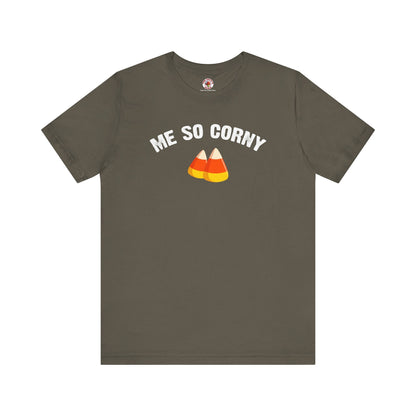 Me So Corny T-Shirt The Devil's Pickle