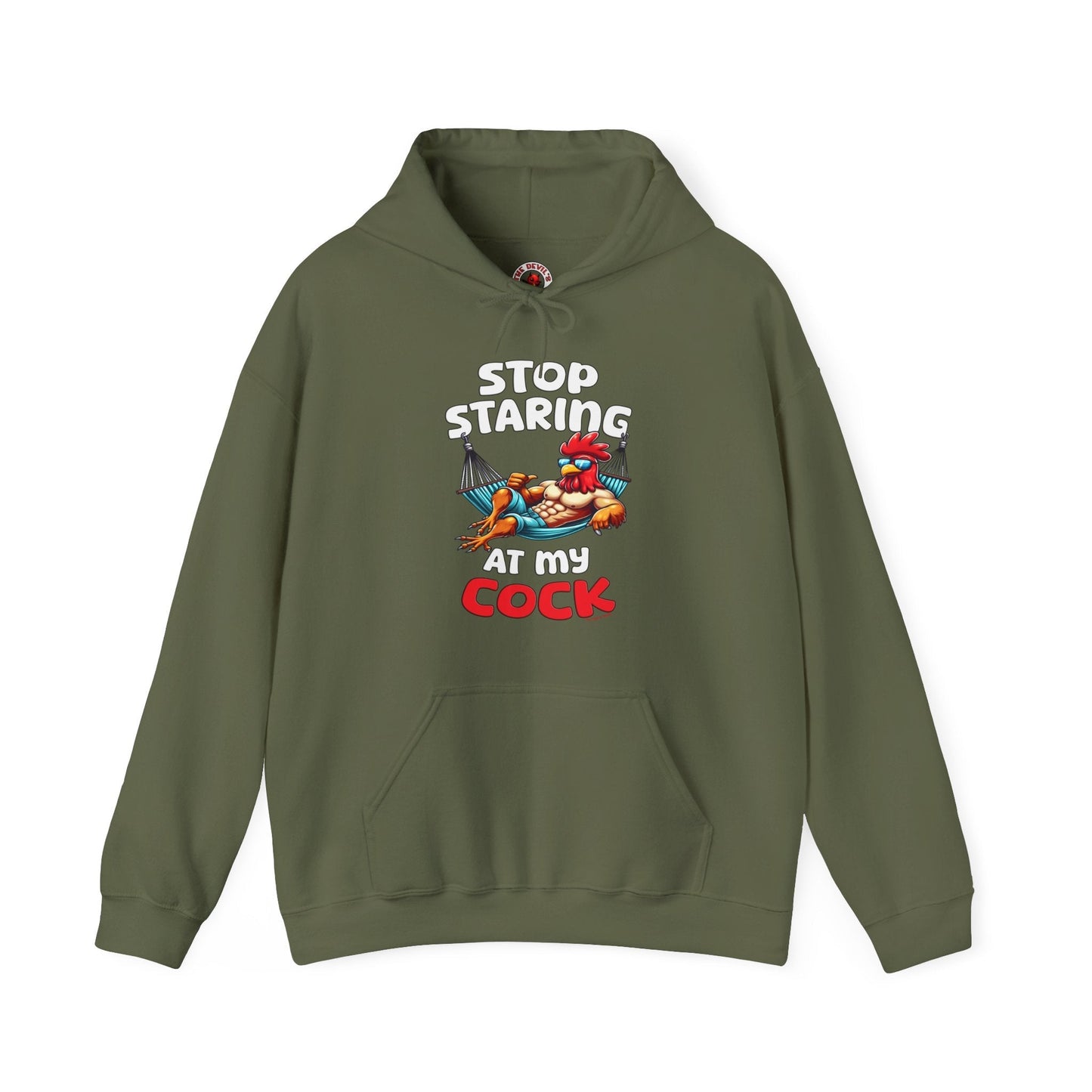 Stop Staring at My Cock Hooded Sweatshirt The Devil's Pickle
