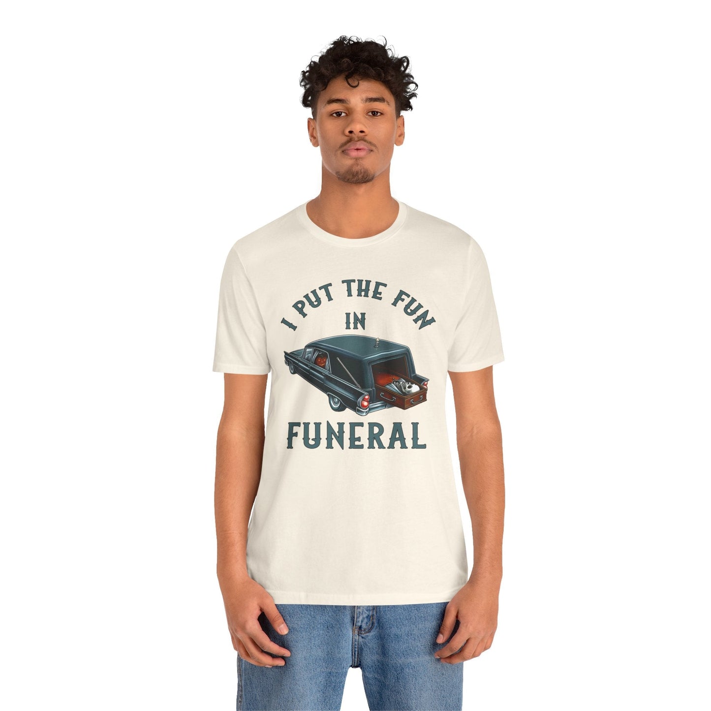 I Put The Fun In Funeral T-Shirt The Devil's Pickle