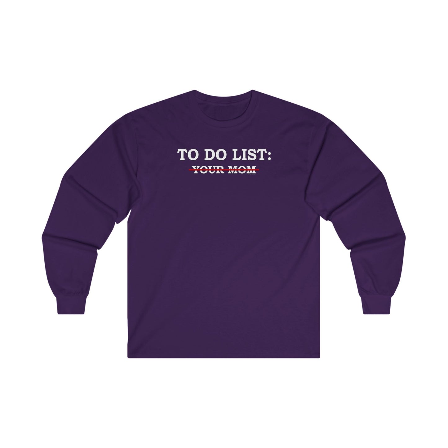 To Do List Long Sleeve Tee The Devil's Pickle