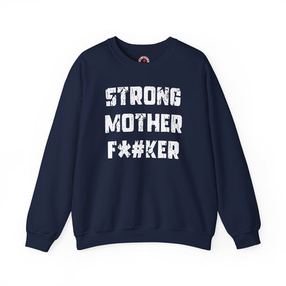 Strong Mother F*#ker Crewneck Sweatshirt The Devil's Pickle