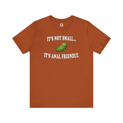 It's Not Small T-Shirt The Devil's Pickle