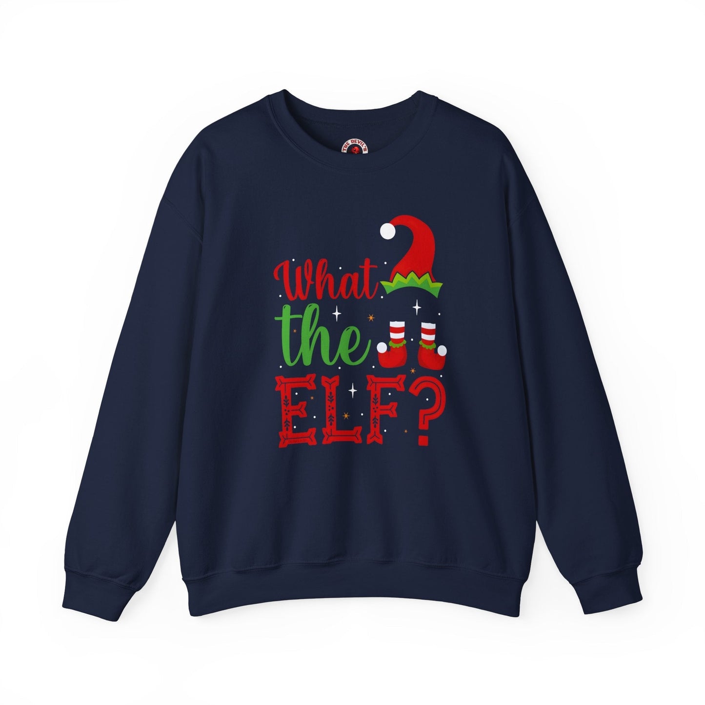 What The Elf Crewneck Sweatshirt The Devil's Pickle