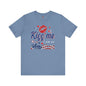 Kiss Me I Am An American T-Shirt The Devil's Pickle