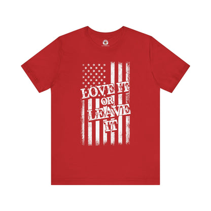 Love It Or Leave It T-Shirt The Devil's Pickle
