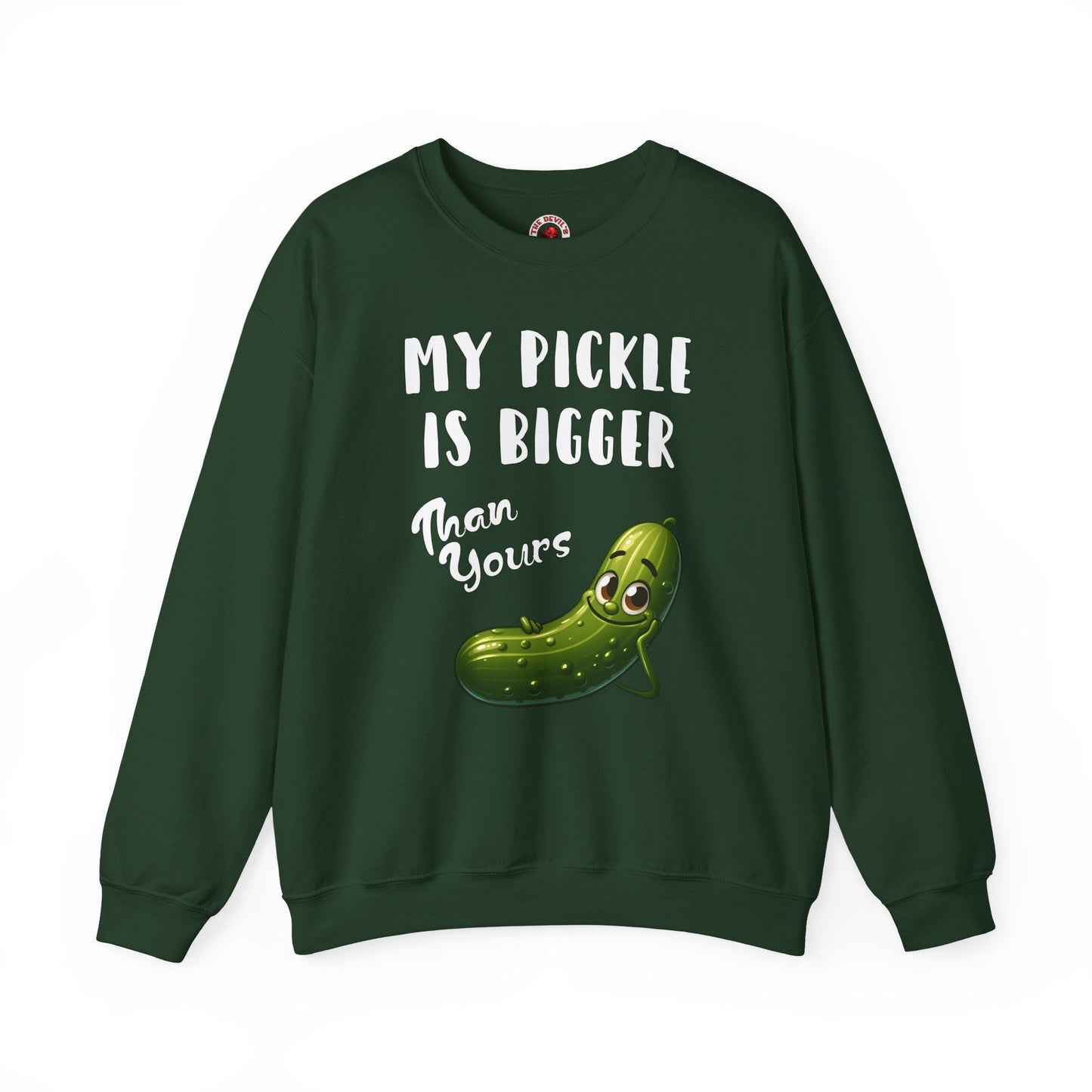 My Pickle Is Bigger Than Yours Crewneck Sweatshirt The Devil's Pickle