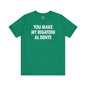 You Make My Rigatoni Al Dente T-Shirt The Devil's Pickle