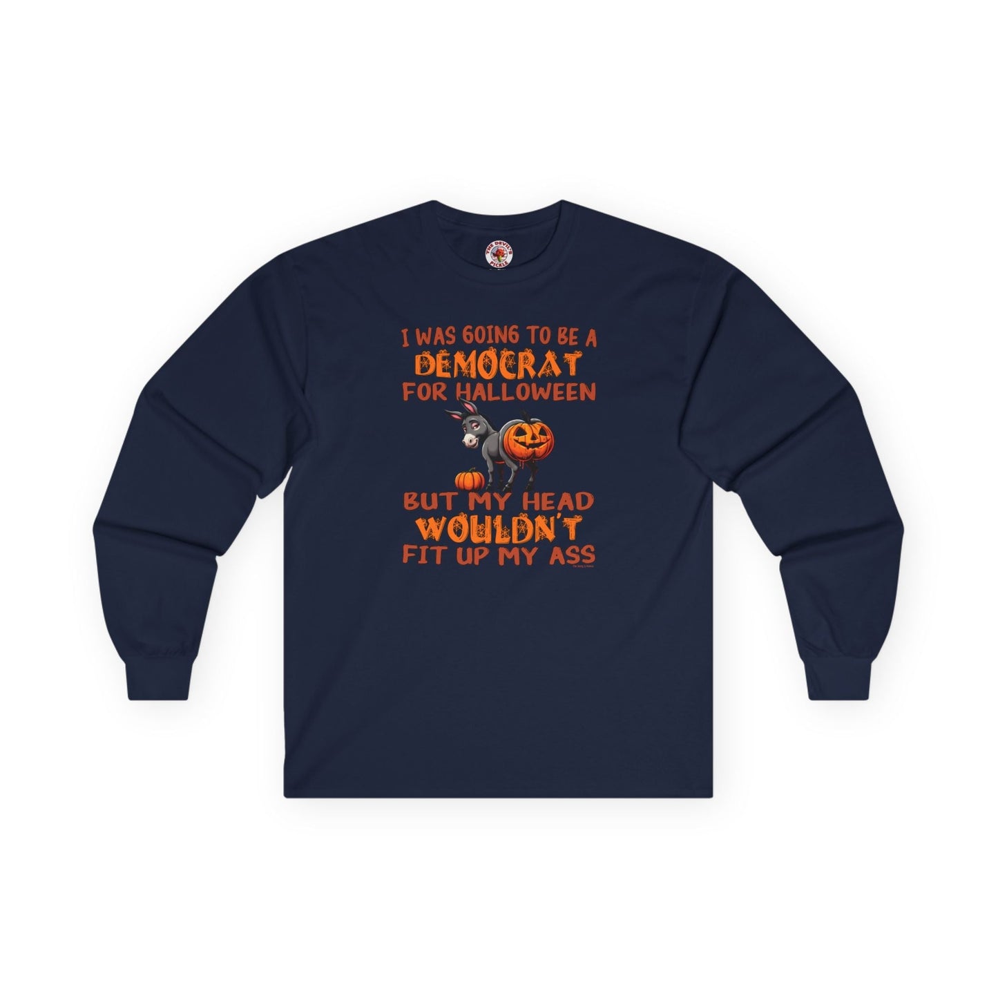 Democrat for Halloween Long Sleeve Tee The Devil's Pickle