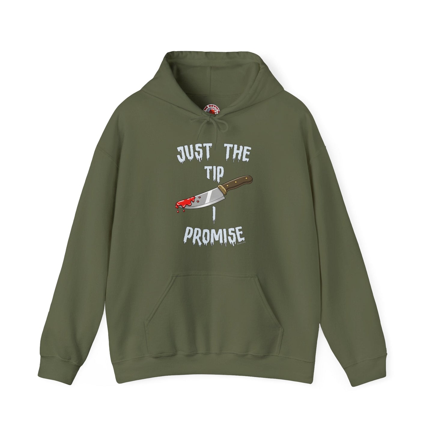 Just The Tip I Promise Hooded Sweatshirt The Devil's Pickle