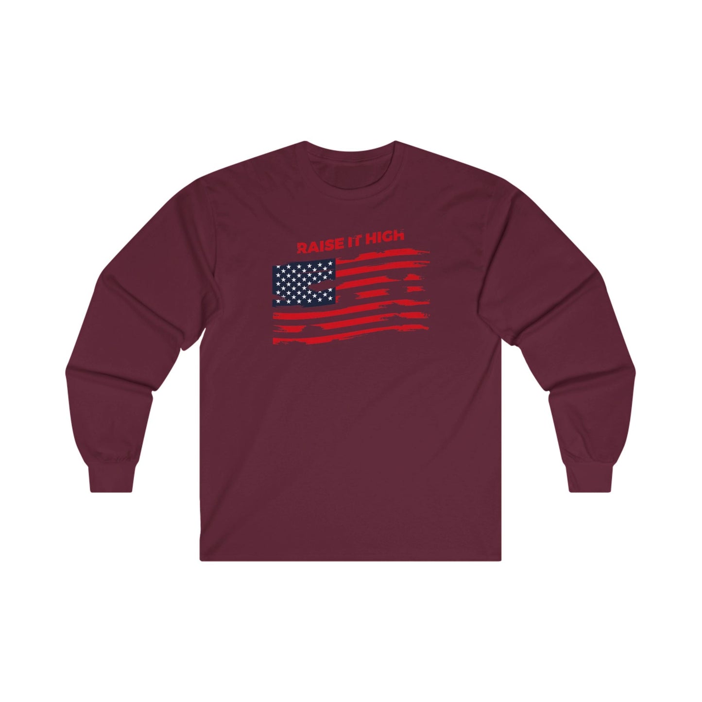 Raise It High American Flag Long Sleeve Tee