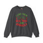 I Like them Thick And Sprucey Crewneck Sweatshirt. The Devil's Pickle