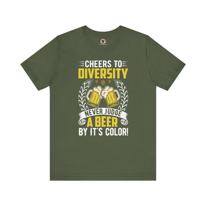 Cheers to Diversity T-Shirt The Devil's Pickle
