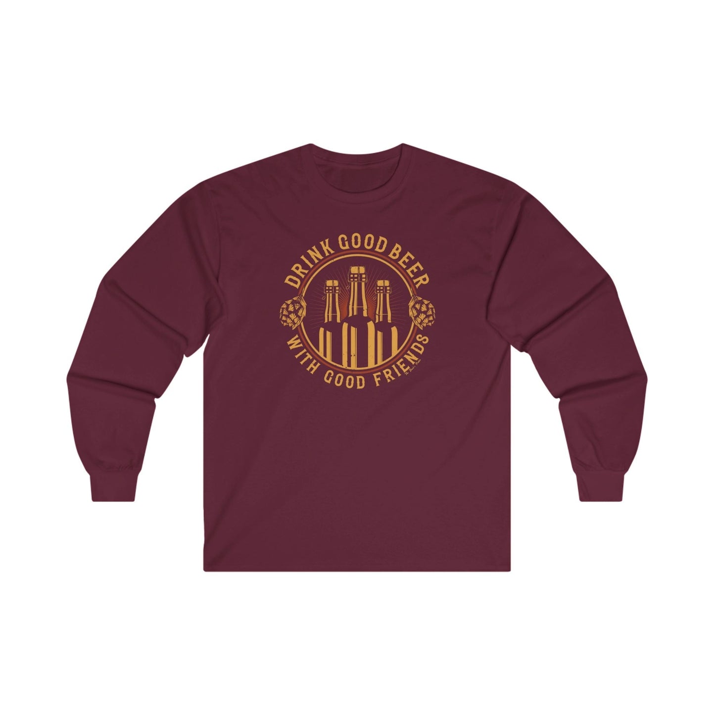 Drink Good Beer With Good Friends Long Sleeve Tee The Devil's Pickle