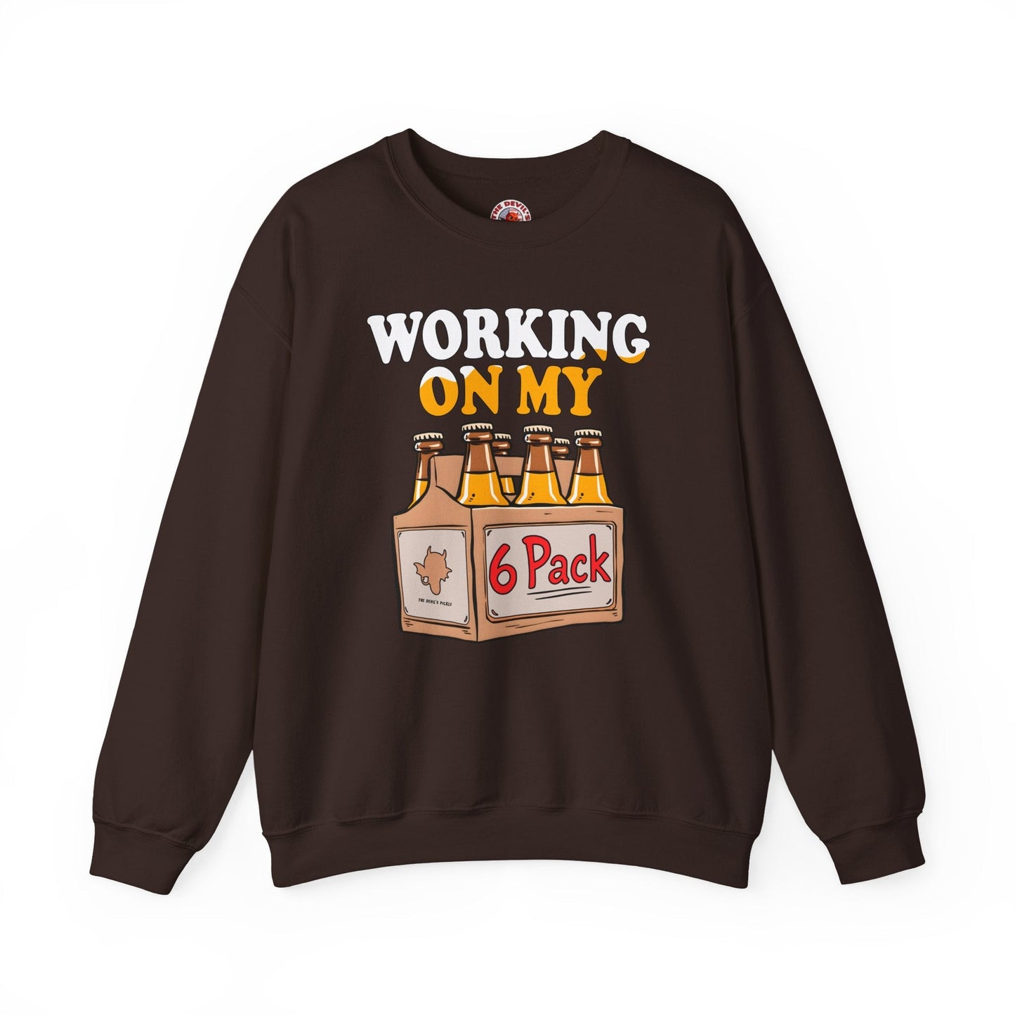Working On My 6 Pack Crewneck Sweatshirt The Devil's Pickle