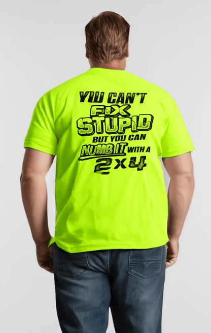Stupid - Safety Yellow T-Shirt Armed American Supply