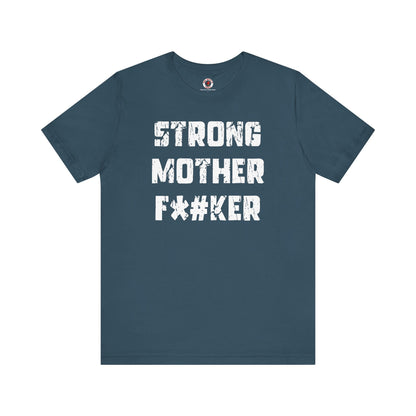 Strong Mother F*#ker T-Shirt The Devil's Pickle