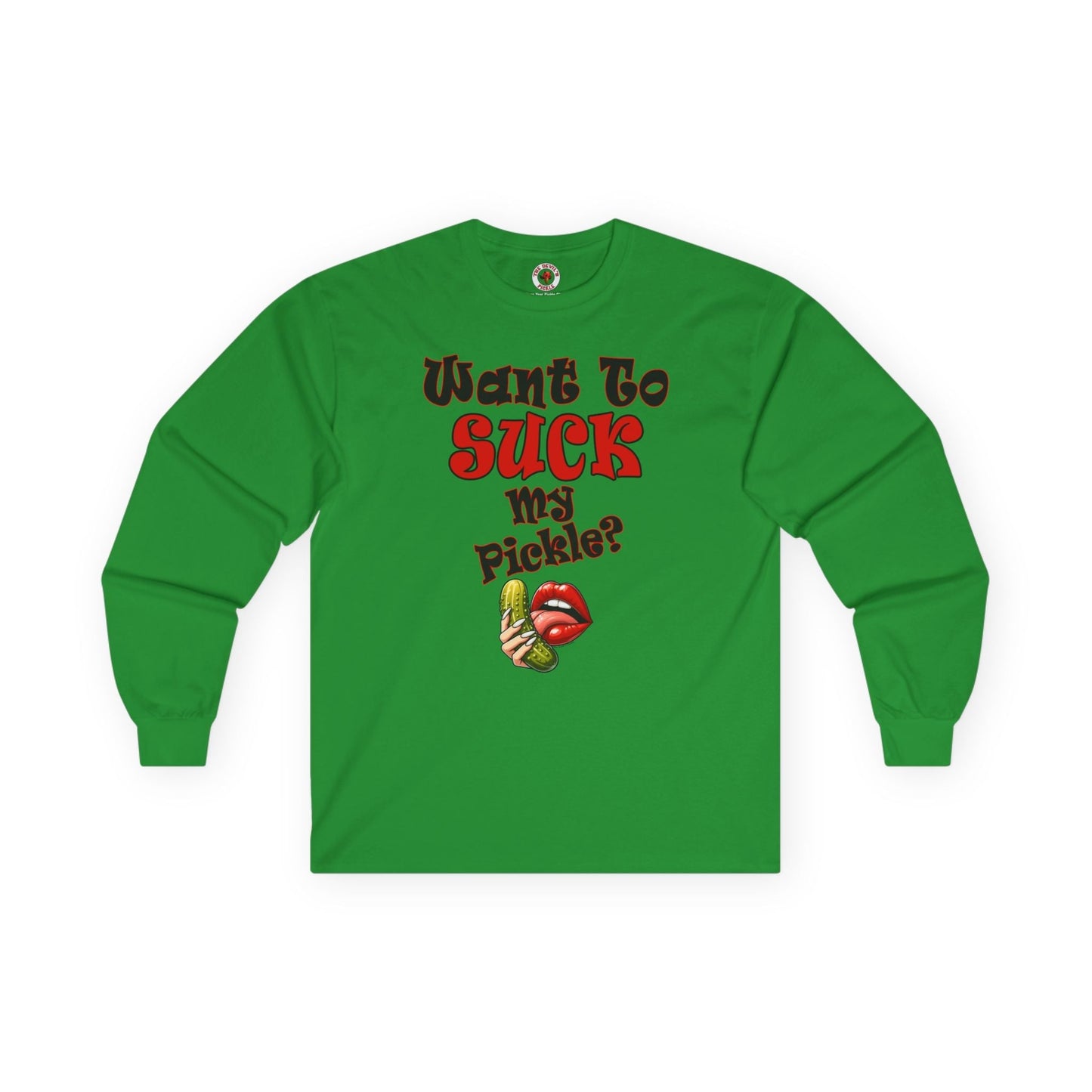 Want To Suck My Pickle Long Sleeve Tee The Devil's Pickle