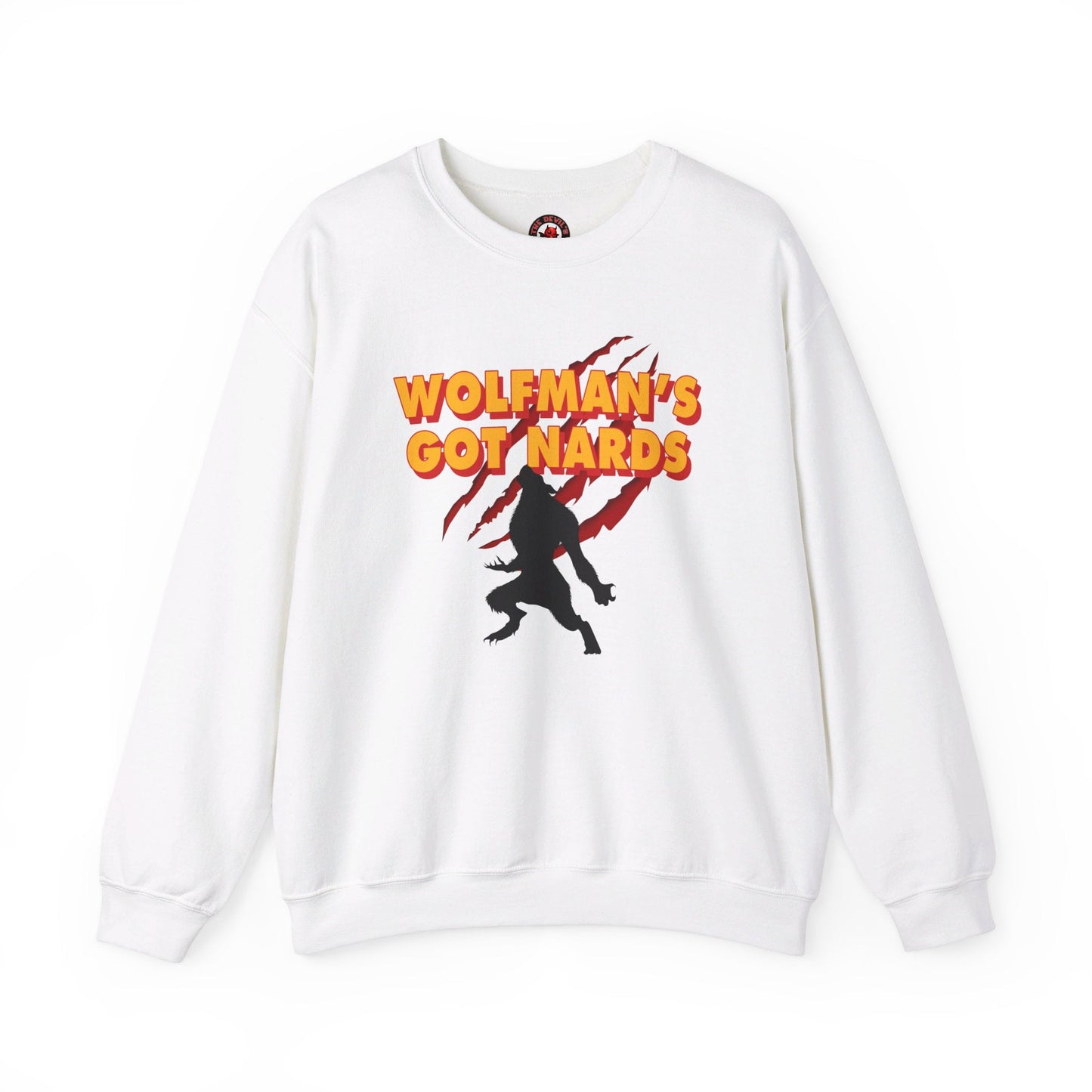 Wolfman's Got Nards Crewneck Sweatshirt The Devil's Pickle