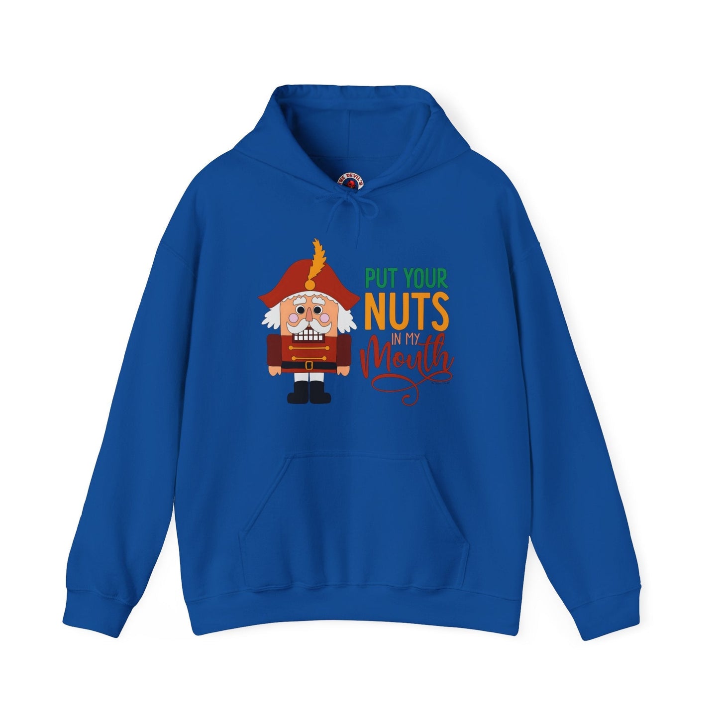 Put Your Nuts In My Mouth Hooded Sweatshirt The Devil's Pickle