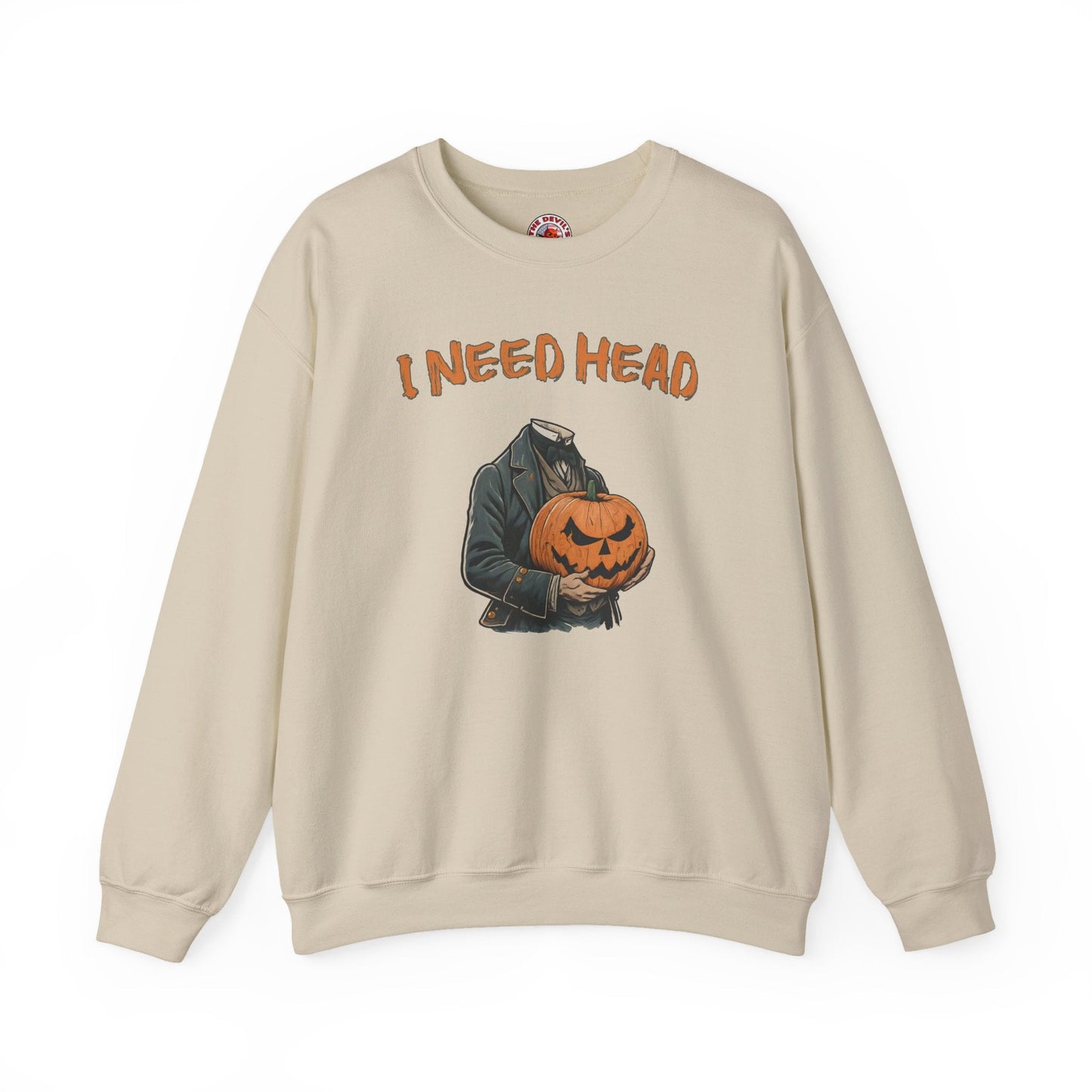 I Need Head Crewneck Sweatshirt The Devil's Pickle