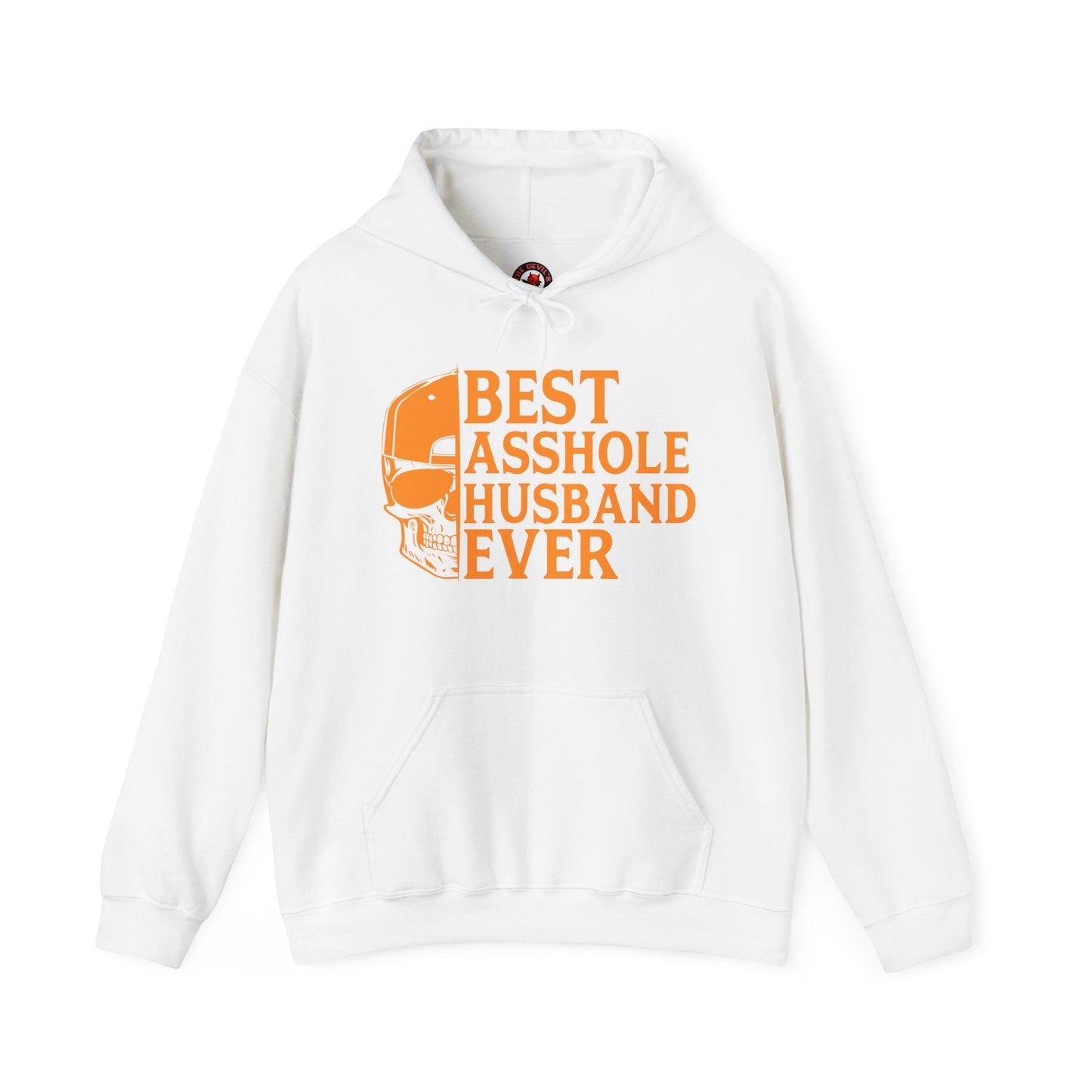 Best Asshole Husband Ever Hooded Sweatshirt The Devil's Pickle