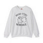 Boo You Whore Crewneck Sweatshirt The Devil's Pickle