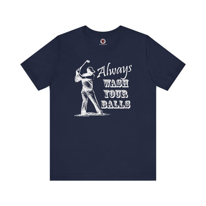 Always Wash Your Balls Golf T-shirt The Devil's Pickle