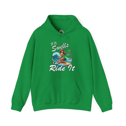 If It Swells Ride It Hooded Sweatshirt The Devil's Pickle