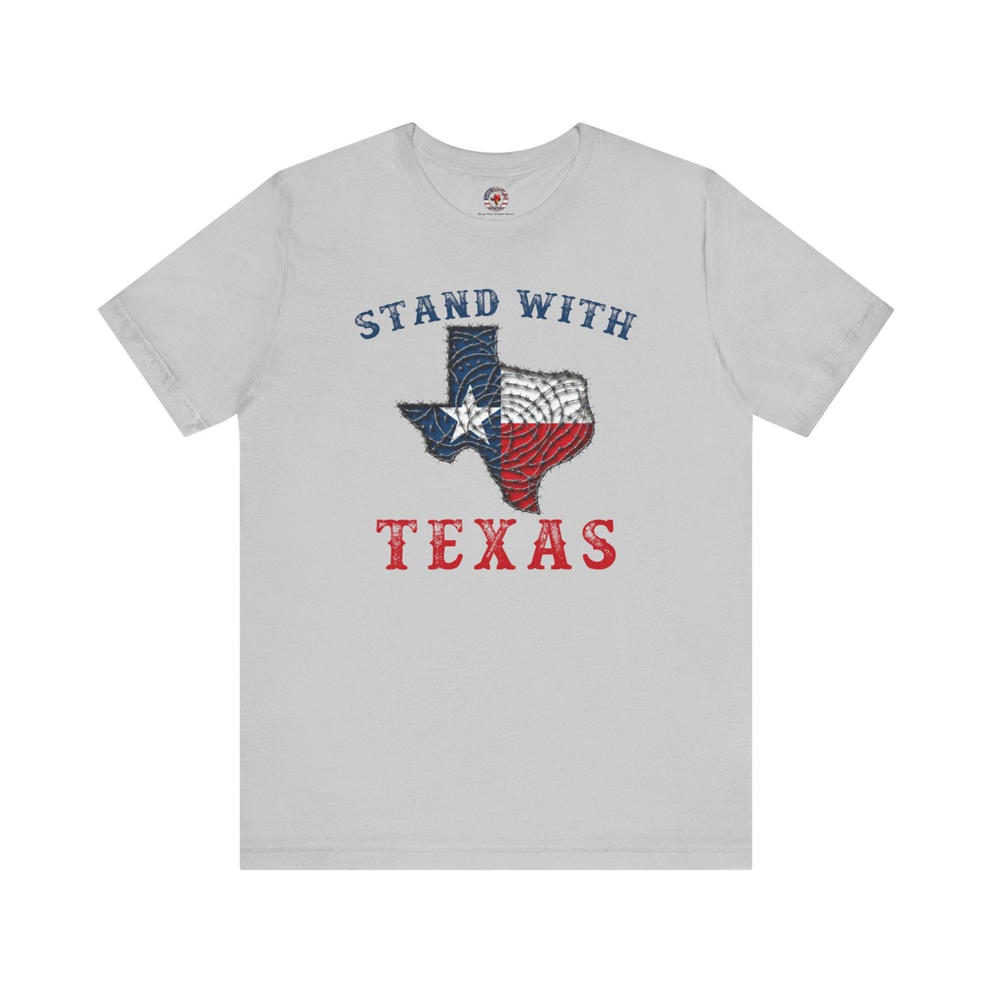 Stand With Texas T-Shirt The Devil's Pickle