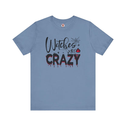 Witches Be Crazy T-Shirt The Devil's Pickle