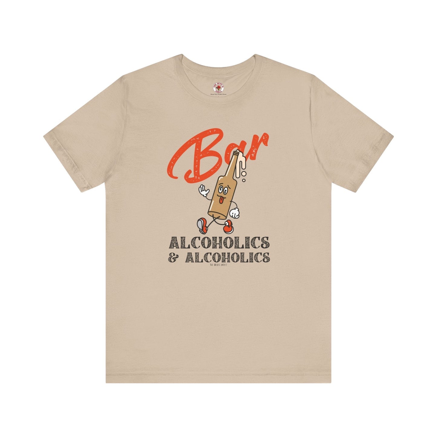 Bar Alcoholics & Alcoholics T-Shirt The Devil's Pickle
