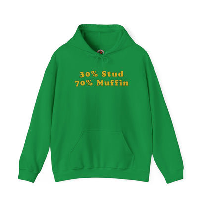 30% Stud 70% Muffin Hooded Sweatshirt The Devil's Pickle